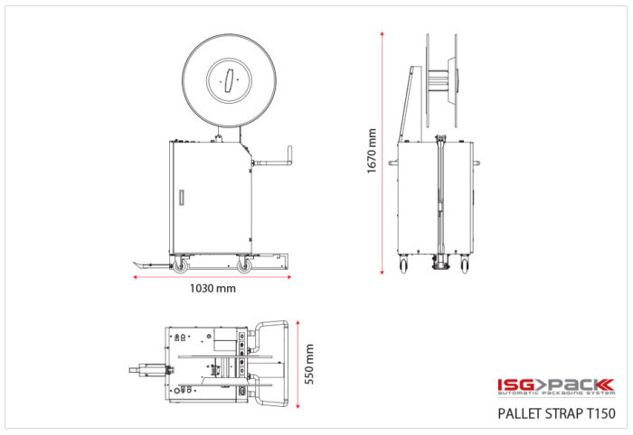 Rysunek techniczny Półautomatyczna bandownica do palet Pallet Strap T150 z logo ISG Pack, pokazujący widok z przodu, z boku i z góry. Wymiary: 1670 mm wysokości, 1030 mm szerokości i 550 mm głębokości.